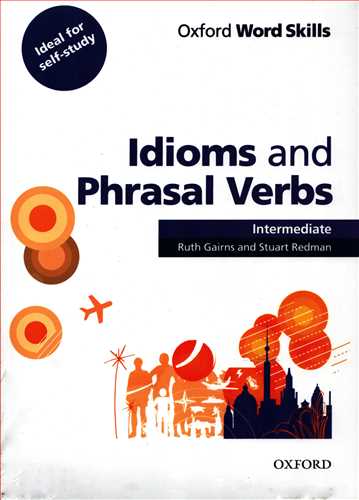 Idioms And Phrasal Verbs: Intermediate