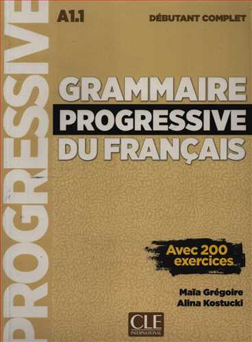 Grammaire Progressive Du Francais A1.1 + CD
