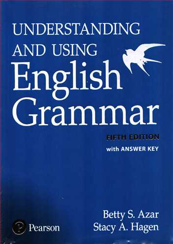 Understanding And Using English Grammar