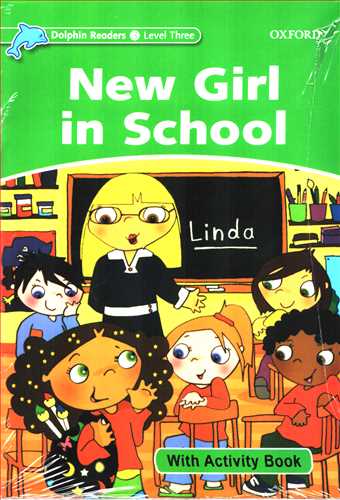 Dolphin Readers 3: New Girl In School + CD