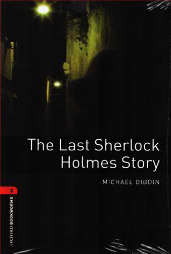 The Last Shelock Holmes Story - Stage 3