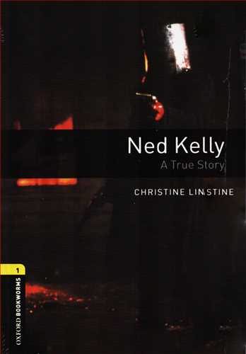 Ned Kelly - Stage 1