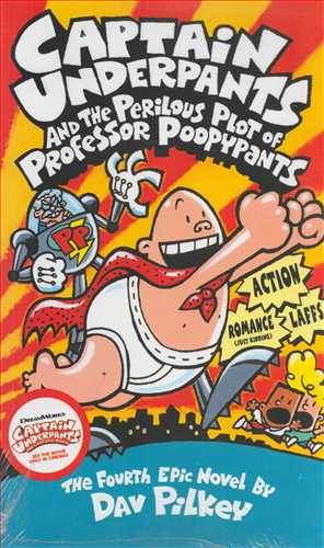 Captain Underpants 4 And The Perilous Plot Of Professor Poopypants