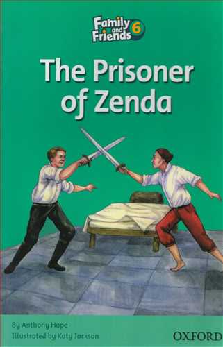 Family And Friends 6: The Prisoner Of Zenda