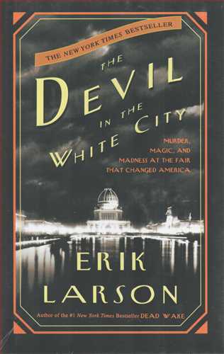 The Devil In The White City