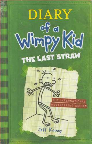 Diary Of A Wimpy Kid: The Last Straw