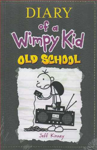 Diary Of A Wimpy Kid: Old School