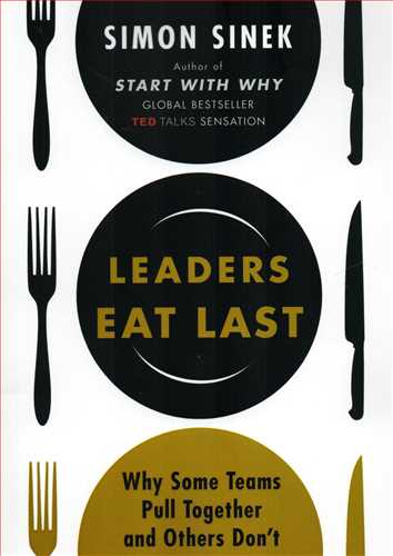 Leaders Eat Last