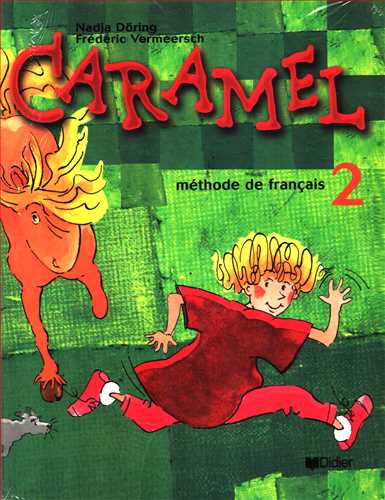 Caramel 2: Methode francais