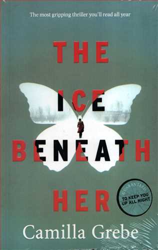 The Ice Beneath Her