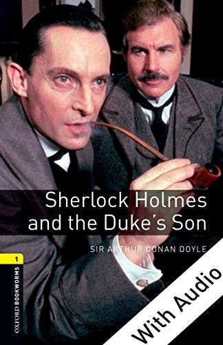 Sherlouk Holmes And The Duke s Son