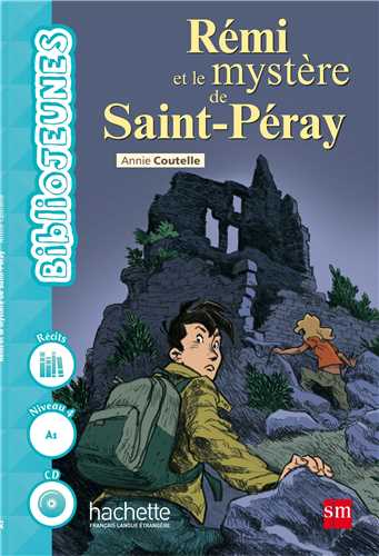 Remi Et Le Mystere De Saint Peray