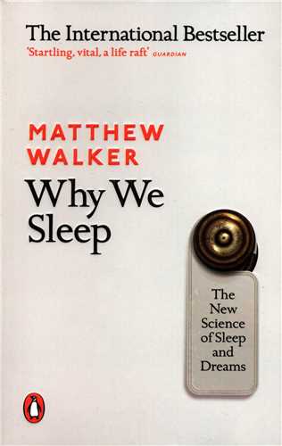 Why We Sleep