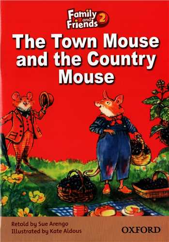 Familly and Friends 2: The Town Mouse