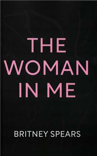 the woman in me